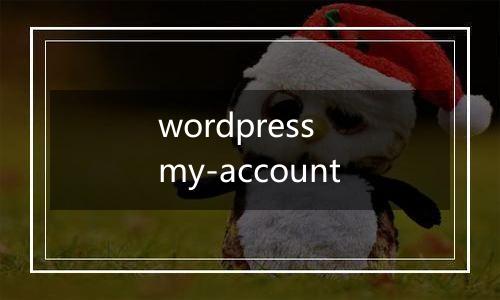 wordpress my-account